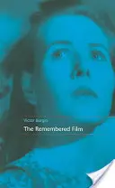 La película recordada - The Remembered Film