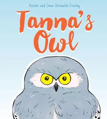 El búho de Tanna - Tanna's Owl