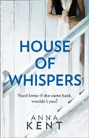 La casa de los susurros - The House of Whispers