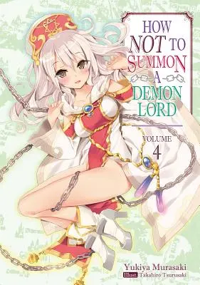 Cómo no invocar a un Señor Demonio: Volumen 4 - How Not to Summon a Demon Lord: Volume 4