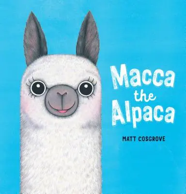 Macca la Alpaca - Macca the Alpaca