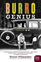 Burro Genio: A Memoir - Burro Genius: A Memoir