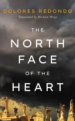 La Cara Norte del Corazon - The North Face of the Heart