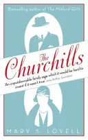 Churchills - Una familia en el corazón de la historia - del duque de Marlborough a Winston Churchill - Churchills - A Family at the Heart of History - from the Duke of Marlborough to Winston Churchill