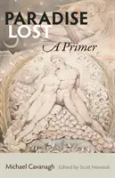 El paraíso perdido: A Primer - Paradise Lost: A Primer