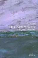 La Antártida: una introducción muy breve - The Antarctic: A Very Short Introduction