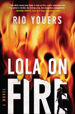 Lola en llamas - Lola on Fire