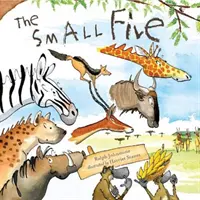 Los cinco pequeños - The Small Five