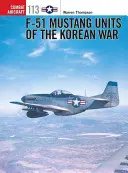 Unidades F-51 Mustang de la Guerra de Corea - F-51 Mustang Units of the Korean War