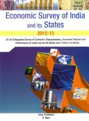 Economic Survey of India and Its States: Un estudio exhaustivo de las características económicas, las políticas económicas y los resultados de la India y sus 28 estados. - Economic Survey of India and Its States: An Exhaustive Survey of Economic Characteristics, Economic Policies and Performance of India and Its 28 State