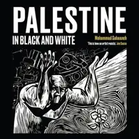 Palestina en blanco y negro - Palestine in Black and White