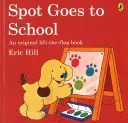 Spot va a la escuela - Spot Goes to School