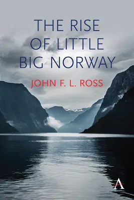 El ascenso de la Pequeña Gran Noruega - The Rise of Little Big Norway