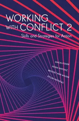 Trabajar con conflictos 2 - Working with Conflict 2