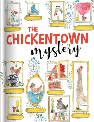 El misterio de Chickentown - The Chickentown Mystery