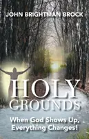 Holy Grounds: Cuando Dios aparece, ¡todo cambia! - Holy Grounds: When God Shows Up, Everything Changes!
