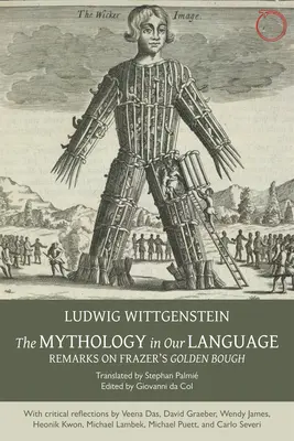 Mitología en nuestro lenguaje - Observaciones sobre la rama dorada de Frazer - Mythology in Our Language - Remarks on Frazer`s Golden Bough