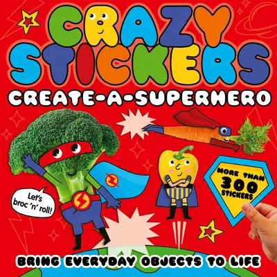 Crea un superhéroe: Da vida a objetos cotidianos - Create-A-Superhero: Bring Everyday Objects to Life