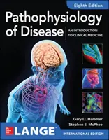 ISE Fisiopatología de la Enfermedad: Introducción a la Medicina Clínica 8E - ISE Pathophysiology of Disease: An Introduction to Clinical Medicine 8E