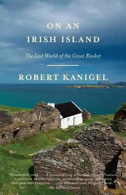 En una isla irlandesa: El mundo perdido de la Gran Blasket - On an Irish Island: The Lost World of the Great Blasket