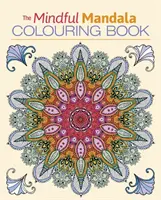 Libro para colorear Mindful Mandala - Mindful Mandala Colouring Book