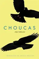 Choucas: Una novela internacional - Choucas: An International Novel