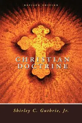 Doctrina cristiana, edición revisada - Christian Doctrine, Revised Edition (Revised)