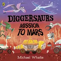 Diggersaurs: Misión a Marte - Diggersaurs: Mission to Mars