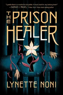 La Sanadora de la Prisión - The Prison Healer