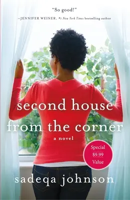 La segunda casa de la esquina: Una novela de matrimonio, secretos y mentiras - Second House from the Corner: A Novel of Marriage, Secrets, and Lies