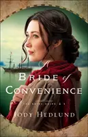 Una novia de conveniencia - A Bride of Convenience