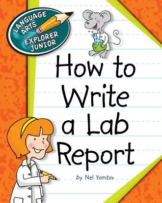 Cómo escribir un informe de laboratorio - How to Write a Lab Report