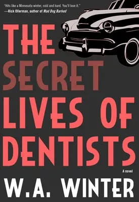 La vida secreta de los dentistas - The Secret Lives of Dentists