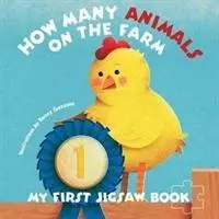 Mi primer libro rompecabezas: ¿Cuántos animales hay en la granja? - My First Jigsaw Book: How Many Animals On the Farm?