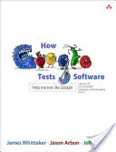 Cómo prueba Google el software - How Google Tests Software