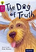 Oxford Reading Tree Story Sparks: Oxford Nivel 10: El perro de la verdad - Oxford Reading Tree Story Sparks: Oxford Level 10: The Dog of Truth