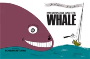 El Sr. Minúsculo y la ballena - Mr Miniscule and the Whale