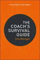 La guía de supervivencia del entrenador - The Coach's Survival Guide