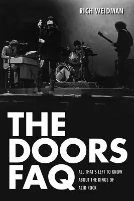 Preguntas frecuentes sobre The Doors: Todo lo que queda por saber sobre los reyes del rock ácido - The Doors FAQ: All That's Left to Know About the Kings of Acid Rock