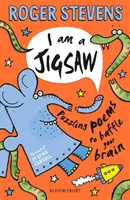 I am a Jigsaw - Poemas rompecabezas para desconcertar a tu cerebro - I am a Jigsaw - Puzzling poems to baffle your brain