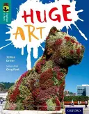 Oxford Reading TreeTops inFact: Nivel 16: Arte enorme - Oxford Reading Tree TreeTops inFact: Level 16: Huge Art