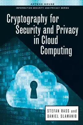 Criptografía para la seguridad y la privacidad en la computación en nube - Cryptography for Security and Privacy in Cloud Computing