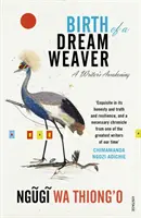 Nacimiento de una tejedora de sueños: el despertar de una escritora - Birth of a Dream Weaver - A Writer's Awakening