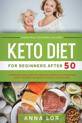 Dieta Keto para principiantes después de los 50 - Keto Diet for Beginners After 50