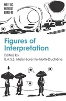 Figuras de la interpretación - Figures of Interpretation
