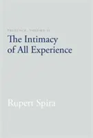 Presencia, volumen 2: La intimidad de toda experiencia - Presence, Volume 2: The Intimacy of All Experience