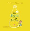 El corazón y la botella - Heart and the Bottle