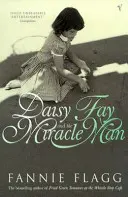 Daisy Fay Y El Hombre Milagro - Daisy Fay And The Miracle Man