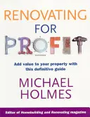Renovar para obtener beneficios: Añada valor a su propiedad con esta guía definitiva - Renovating for Profit: Add Value to Your Property with This Definitive Guide