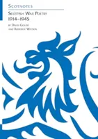 Poesía escocesa de guerra 1914-1945 - (Guías de estudio Scotnotes) - Scottish War Poetry 1914-1945 - (Scotnotes Study Guides)